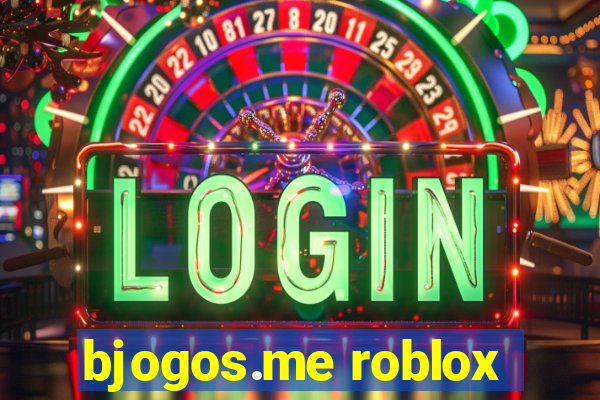 bjogos.me roblox